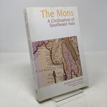 Paperback The Mons: A civilization of Southeast Asia Book