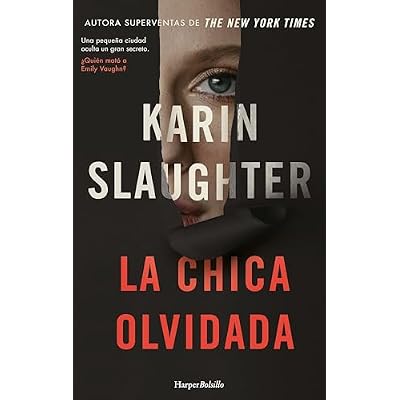 La chica olvidada. Una peque&ntilde;a ciudad oculta un gran secreto