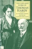 The Life and Work of Thomas Hardy