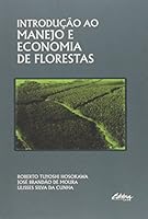 Introducao ao Manejo e Economia de Florestas 8573350199 Book Cover