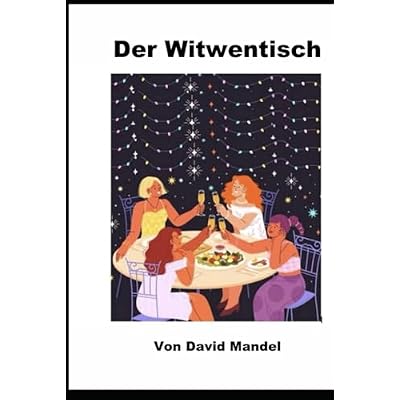 Der Witwentisch