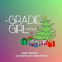 A Gradie Girl Christmas 1503064387 Book Cover