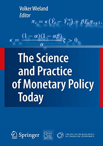 The Science and Practice of Monetary Policy Today: The Deutsche