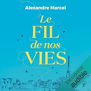 Couverture de Le fil de nos vies