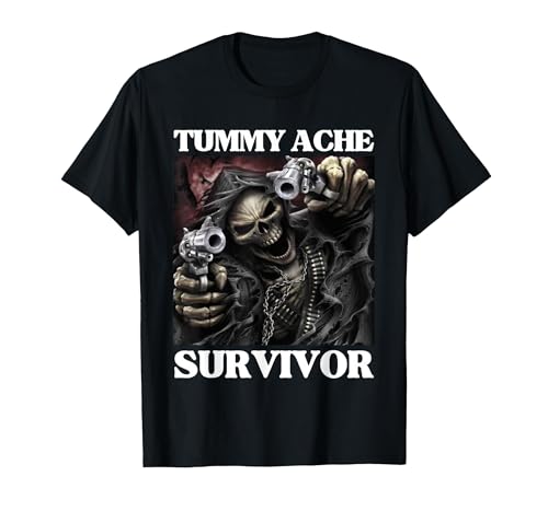 Tummy Ache Survivor Funny Cool Edgy Hard Skeleton Meme...