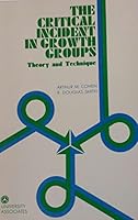 Critical Incident in Growth Groups Theory and Techni 0883901021 Book Cover