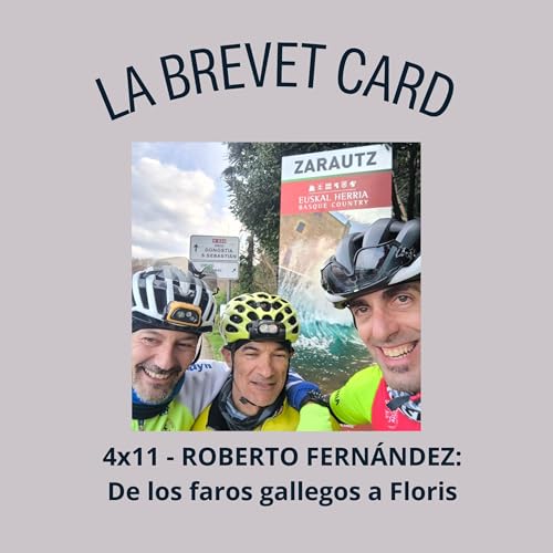 4x11 - Roberto Fern&aacute;ndez: De los faros gallegos a Floris