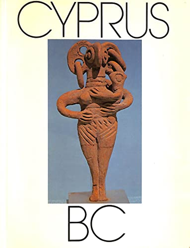Cyprus BC: 7000 years of history 0714112666 Book Cover