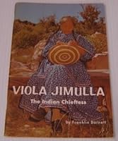 Viola Jimulla: The Indian Chieftess B0007FXR5I Book Cover