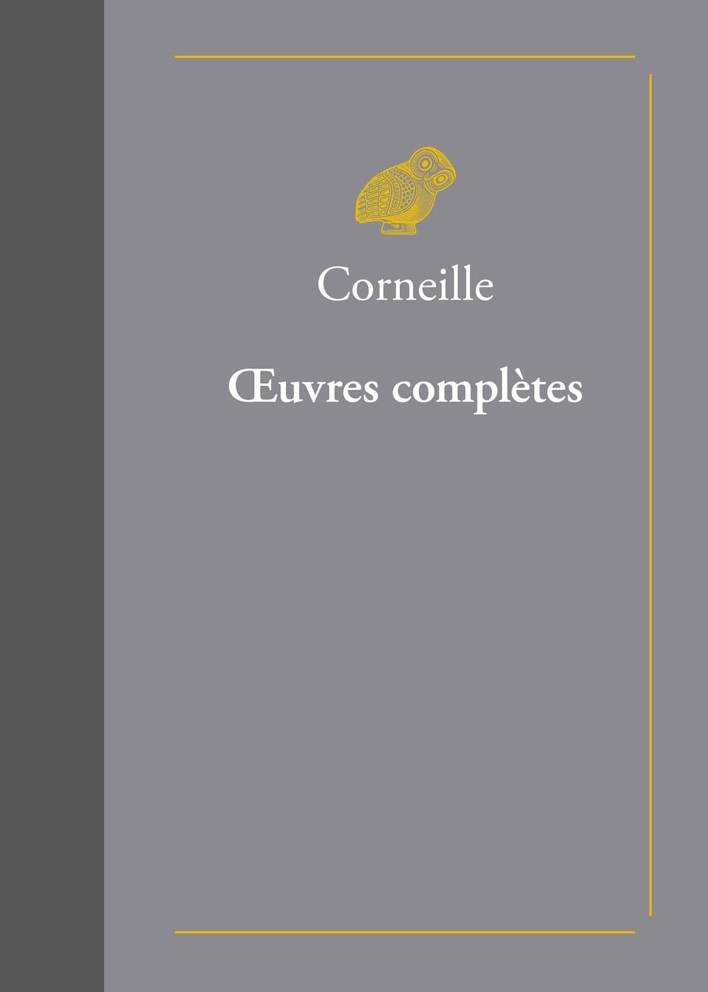Oeuvres Completes (Classiques Favoris)