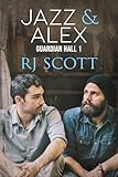 Jazz & Alex (Guardian Hall auf Deutsch 1)