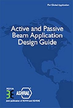 Paperback Active and Passive Beam Application Design Guide (ASHRAE Edition) Book