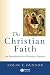 The Christian Faith: An Introduction to Christian Doctrine