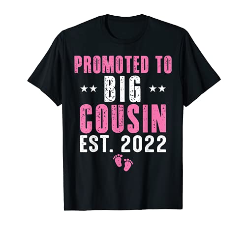 Soon To Be Cousin Girl Promoted To Big Cousin 2022 Funny T-Shirt