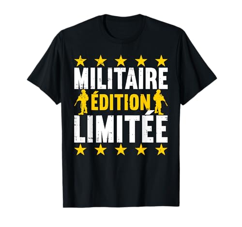 Militaire Edition Limitée Armée Militaire Soldat Cadeau T-Shirt