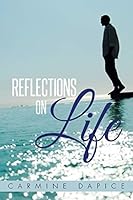 Reflections on Life 1503535274 Book Cover
