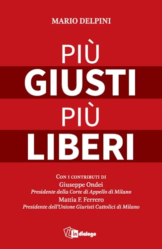 Più Giusti Più Liberi