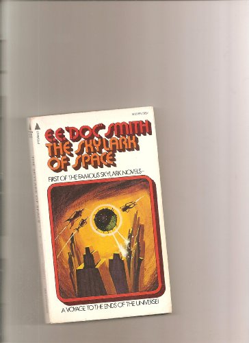 The Skylark of Space (Pyramid Books #N2969) B0014CFSH8 Book Cover