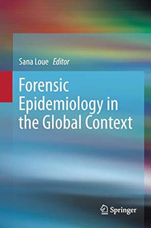 Forensic Epidemiology in the Global Context 2013th Edition book cover