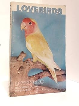 Paperback Lovebirds and Related Parrots Book