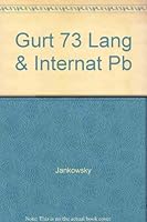 Georgetown University Round Table on Languages and Linguistics: Language and International Studies, 1973 0878401083 Book Cover