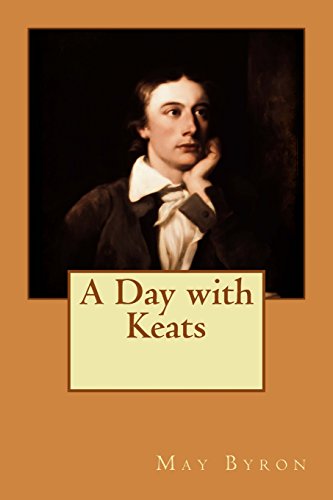A Day with Keats 1512353191 Book Cover