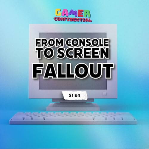From Console to Screen - Fallout