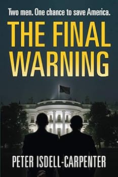 Paperback The Final Warning: the must-read political thriller of 2020 Book