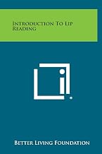 Introduction to Lip Reading