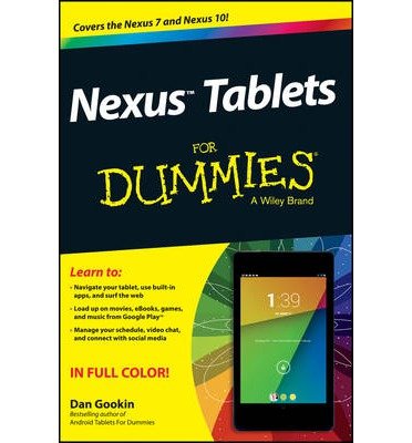 [(Nexus Tablets For Dummies)] [ By (author) Dan Gookin ] [December, 2013]