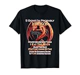 5 Signs I'm Probably A Dragon Fantasy T-Shirt