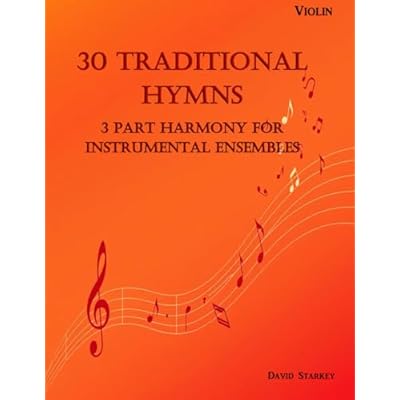 30 Traditional Hymns for Instrumental Ensembles - Violin