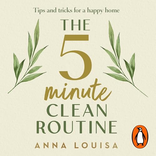 Anna Louisa's The 5 Minute Clean Routine episode artwork