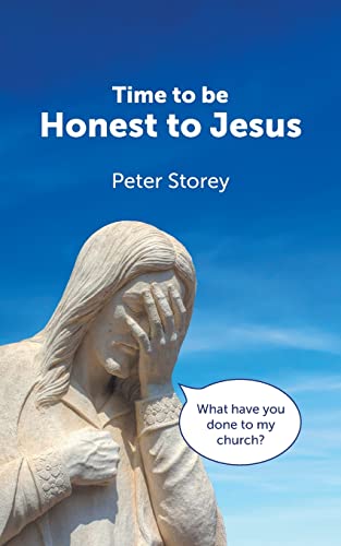 Image of Time to be Honest to Jesus