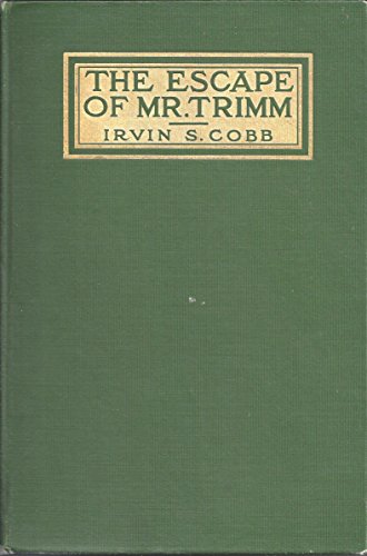 The escape of Mr. Trimm: His plight and other p... B00085SRS4 Book Cover