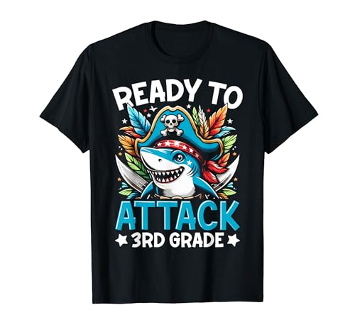 Ready To Attack 3rd Grade Pirate Shark Back to School Camiseta