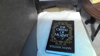Hardcover The operas of Mozart Book