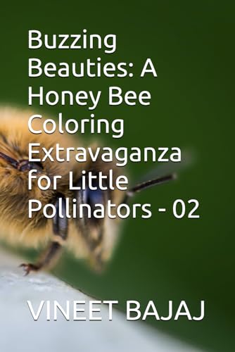 Buzzing Beauties: A Honey Bee Coloring Extravaganza for Little Pollinators - 02