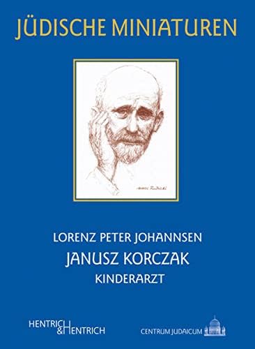 Janusz Korczak: Kinderarzt