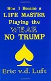 master system ii sega  How I Became A Life Master Playing The Weak No Trump