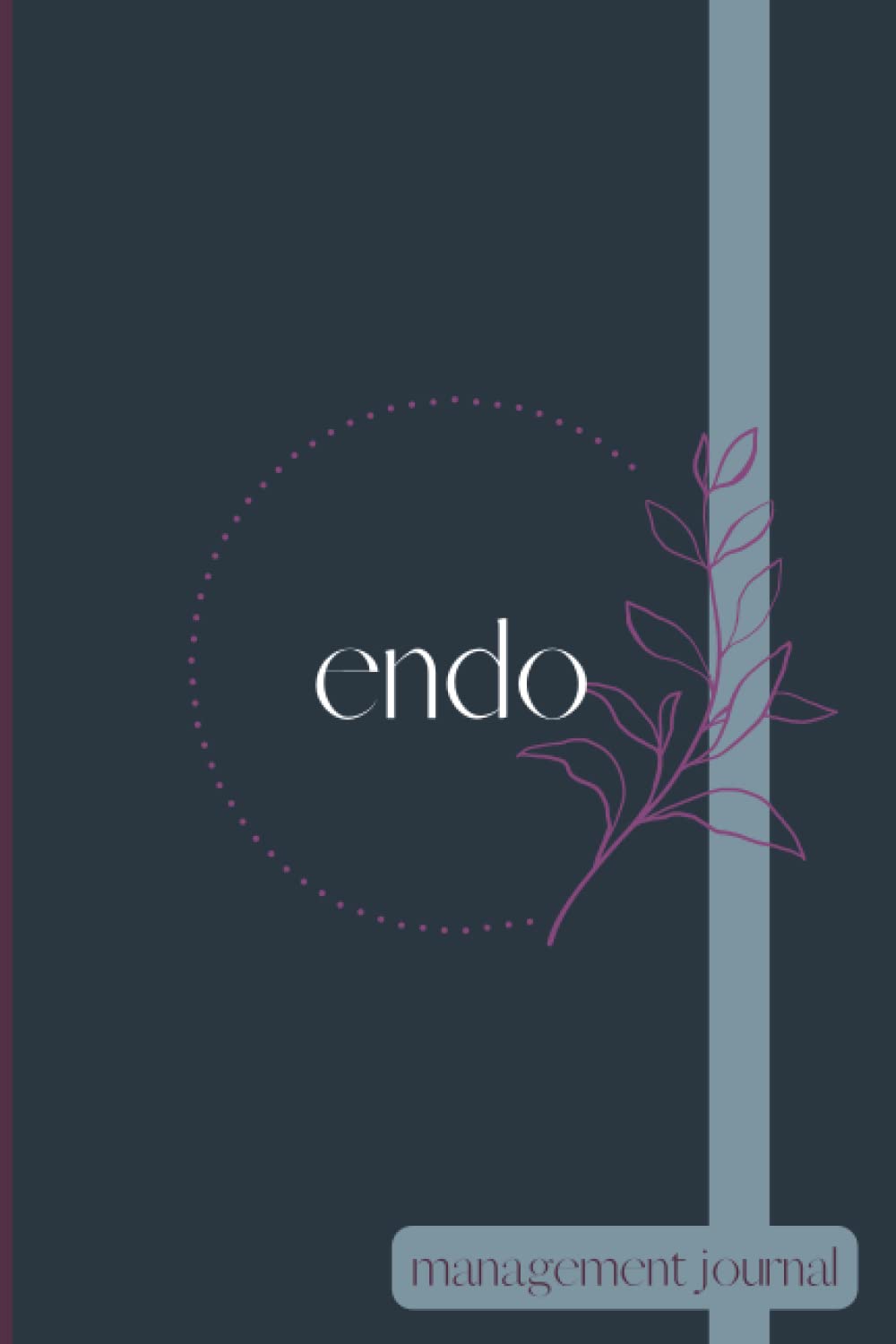 endo management journal: 100 day journal for endometriosis management |symptoms mood sleep food tracker|6x9