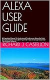 worms xbox 360 codes  ALEXA USER GUIDE: A Complete Manual To Understand The Amazon Alexa For Both Seniors And Beginners With Tips And Tricks To Set Up Alexa And The Hidden Features (English Edition)