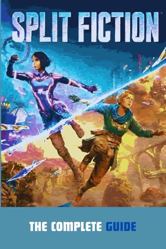 Preisvergleich Produktbild Split Fiction: The Complete Guide