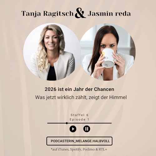 2026 ist ein Jahr der Chancen - Mit Astrologin Tanja Ragitsch