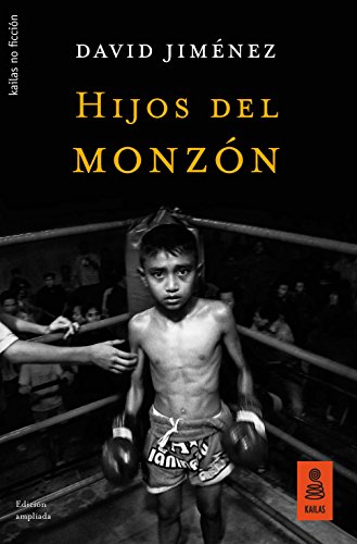 Hijos del monzón (NO FICCIÓN nº 50)