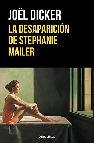 La desaparición de Stephanie Mailer (Best Seller)