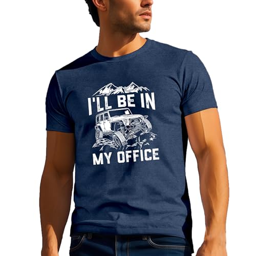 sallrue Off Roading Shirts for Men Off Road T-Shirts Offroad Shirt Ill Be in My Office Tee Tops Blue