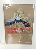 Toulouse-Lautrec in Paris