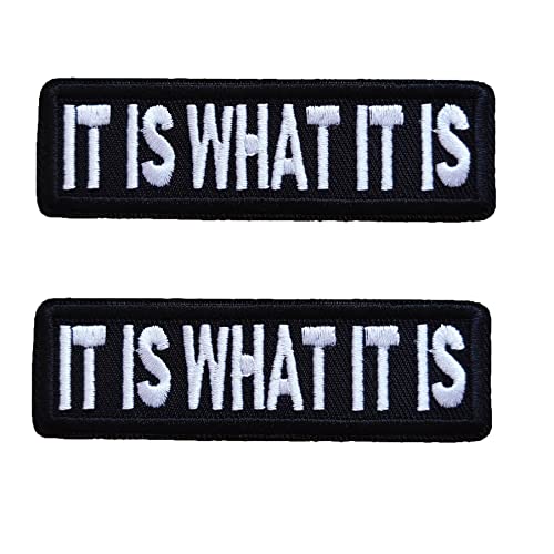 It is What It is Patches, 2Pcs Minimalist Philosophical Embroidered Sewing Iron on Patch Badge for Backpacks Hats Clothes Jacket Jeans Shoes