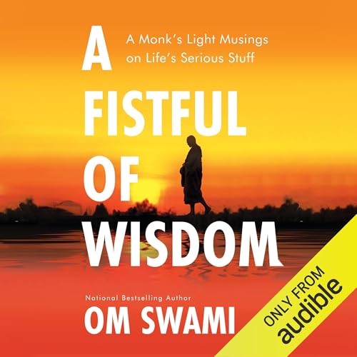 A Fistful of Wisdom by Om Swami episode artwork